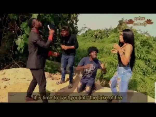 Xploit Comedy - casting out spiritual wives from men